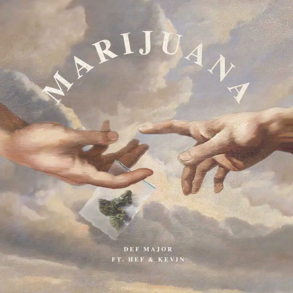 Marijuana (feat. Hef & Kevin)