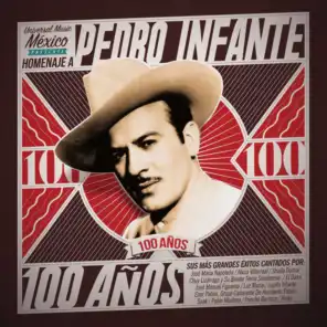 Pedro Infante 100 Años