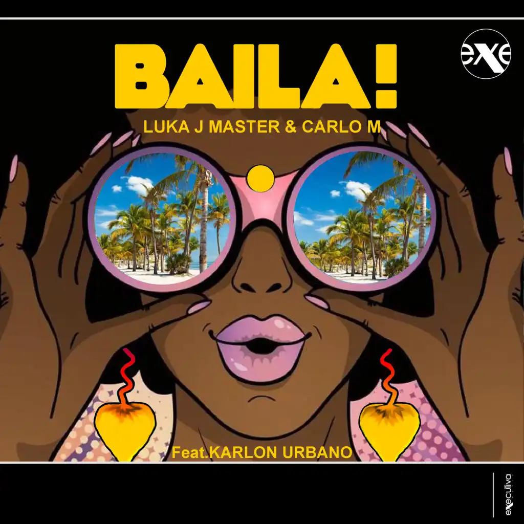 Baila! (feat. Karlon Urbano) (Radio Mix)