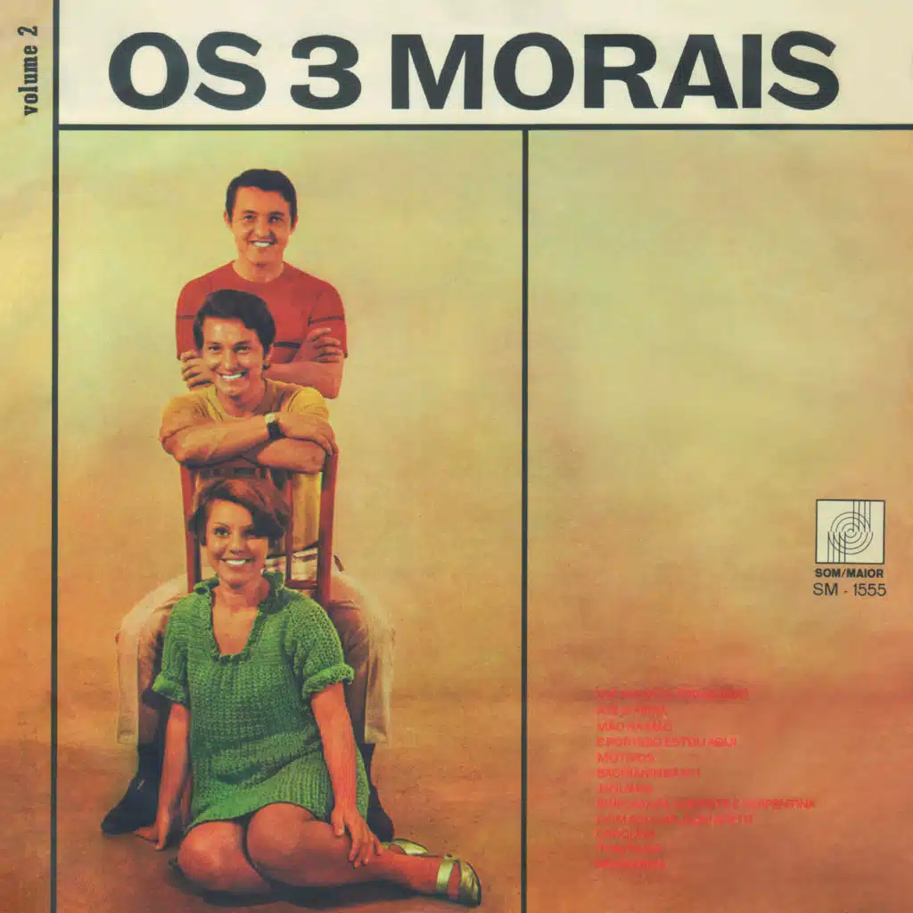Os 3 Morais, Vol. 2
