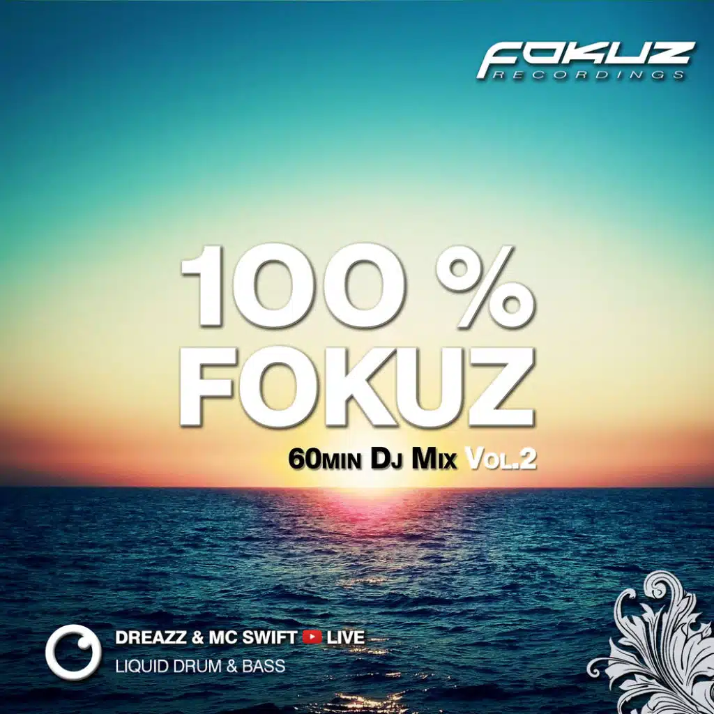 100 % Fokuz Vol. 2 (feat. Swift)