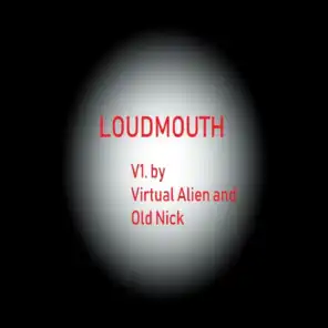 Loudmouth (Version 1)