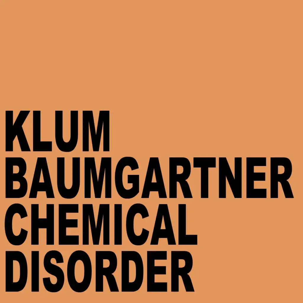 Chemical Disorder (Club Mix)