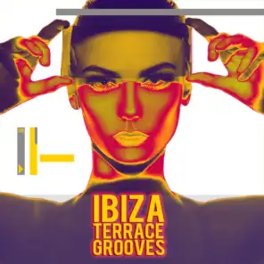 Ibiza Terrace Grooves