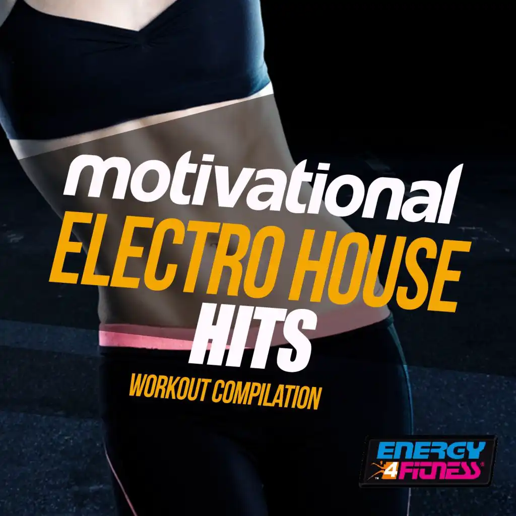 Motivational Electro House Hits Workout Compilation
