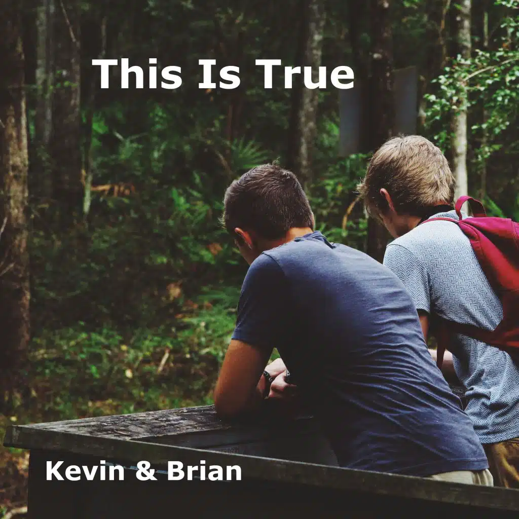 This Is True (feat. Brian Barker)
