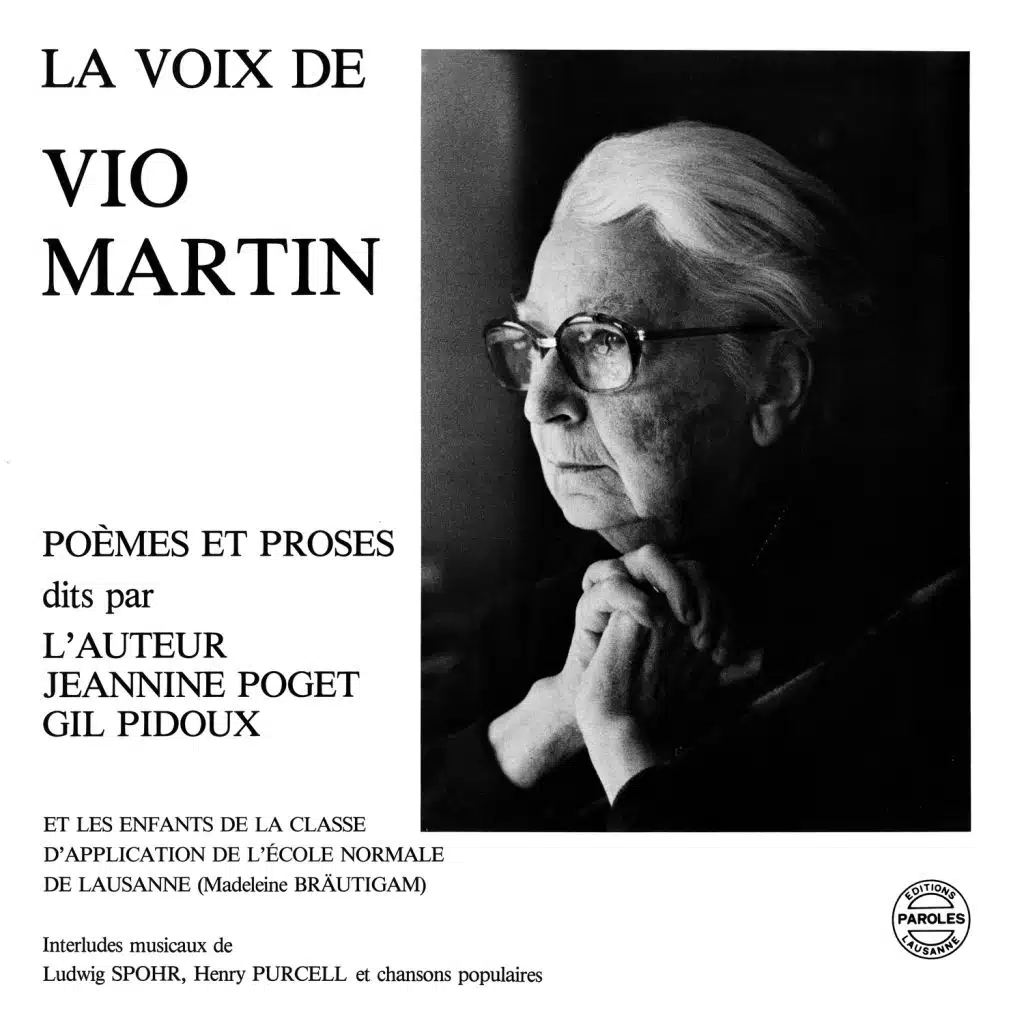 La voix de Vio Martin: Poèmes et proses
