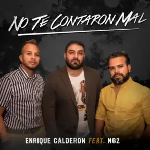 No Te Contaron Mal (feat. NG2)