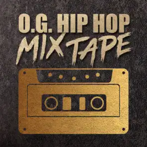 O.G. Hip Hop Mixtape