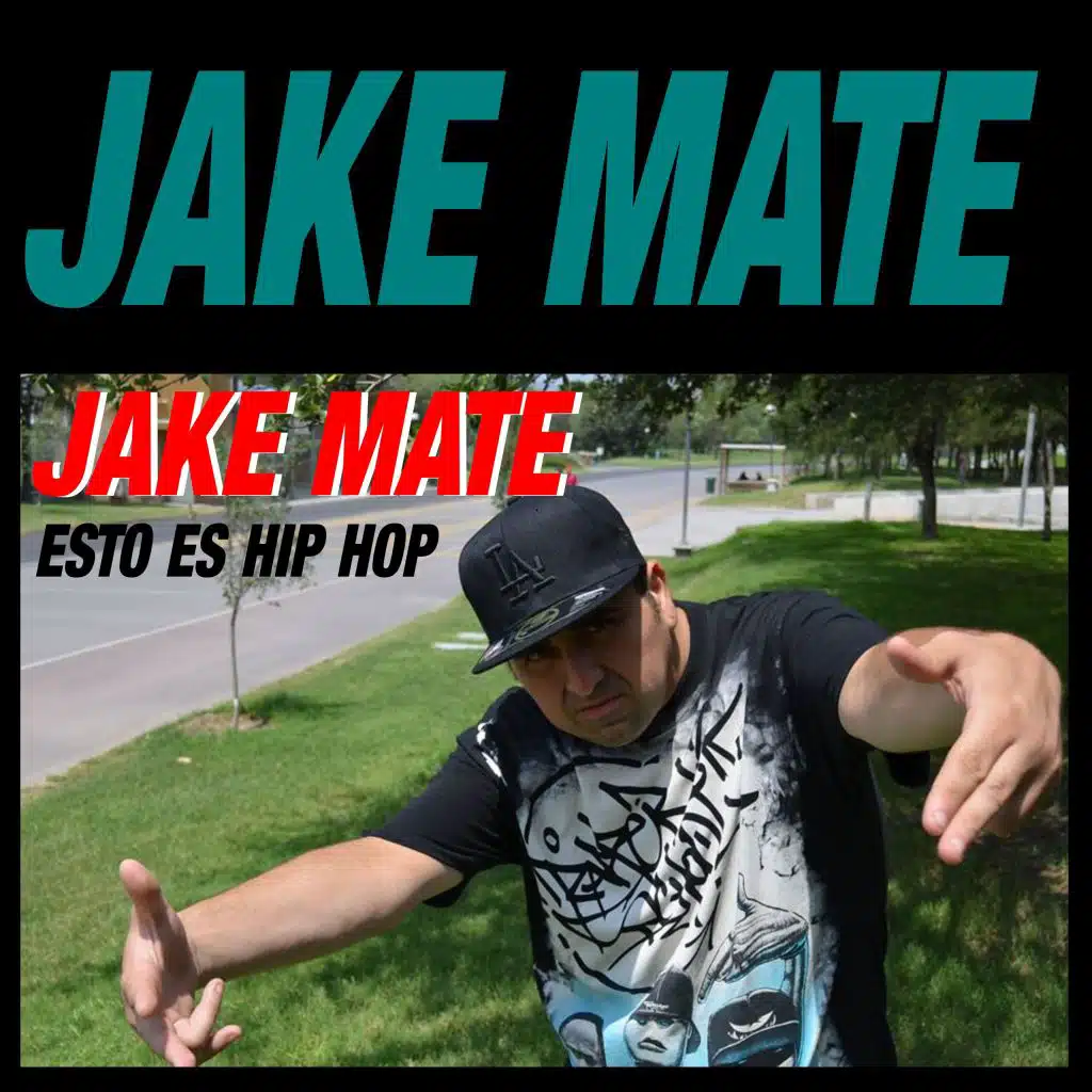 Jake Mate Esto es Hip Hop 2019