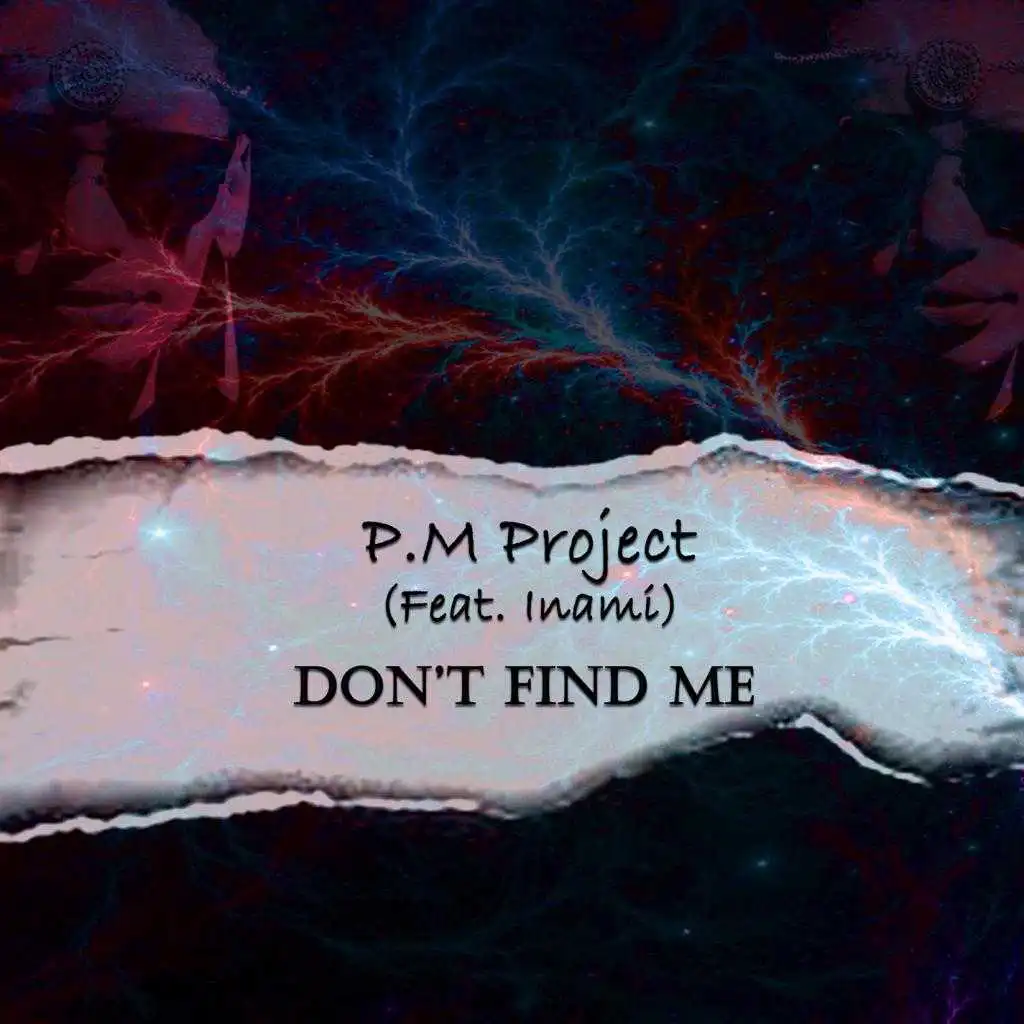 Don't Find Me (feat. Inami)