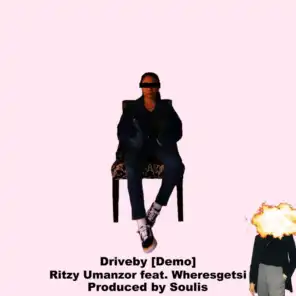 Driveby (feat. Wheresgetsi)