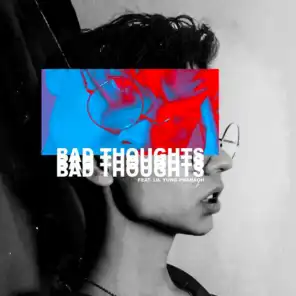 BAD THOUGHTS (feat. Lil Yung Pharaoh)