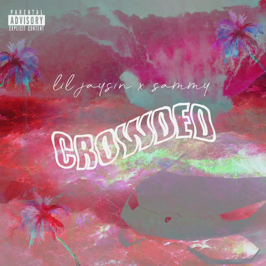 Crowded (feat. Sammy Shiblaq)