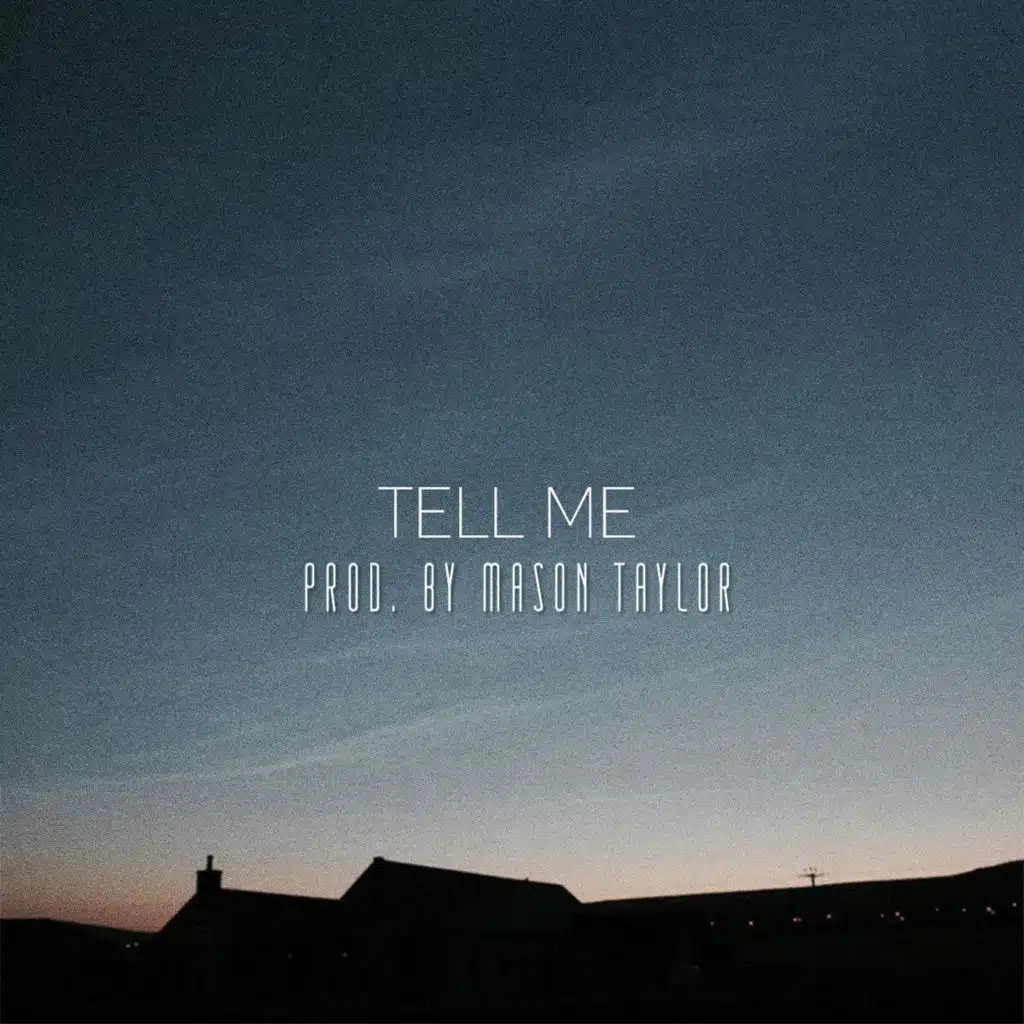 Tell Me