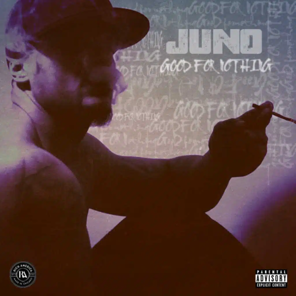 Juno Good for Nothing