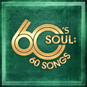 60's Soul: 60 Songs