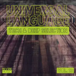 Universal Language, Vol. 13 - Tech & Deep Selection