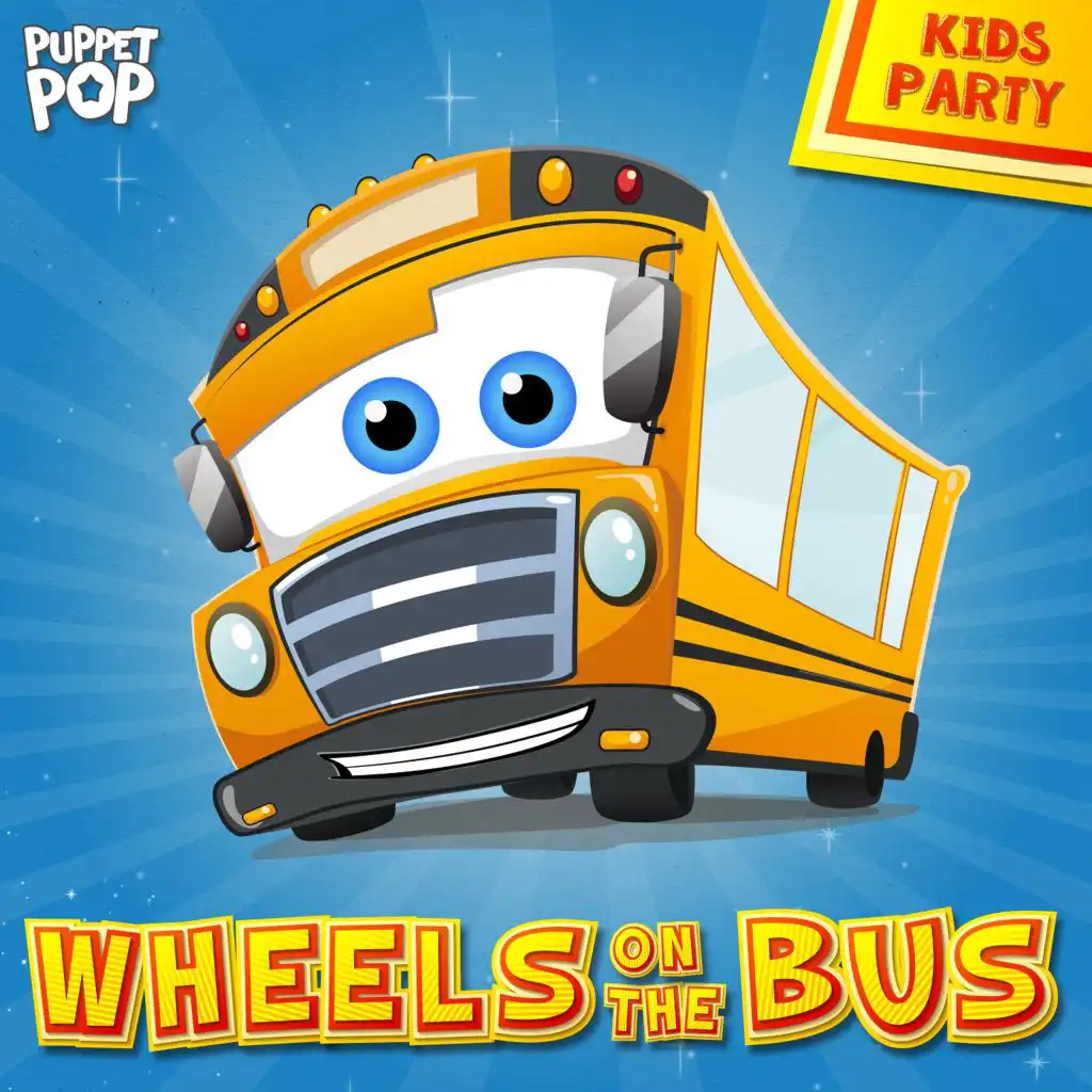 The Wheels on the Bus (Dance Party Remix)