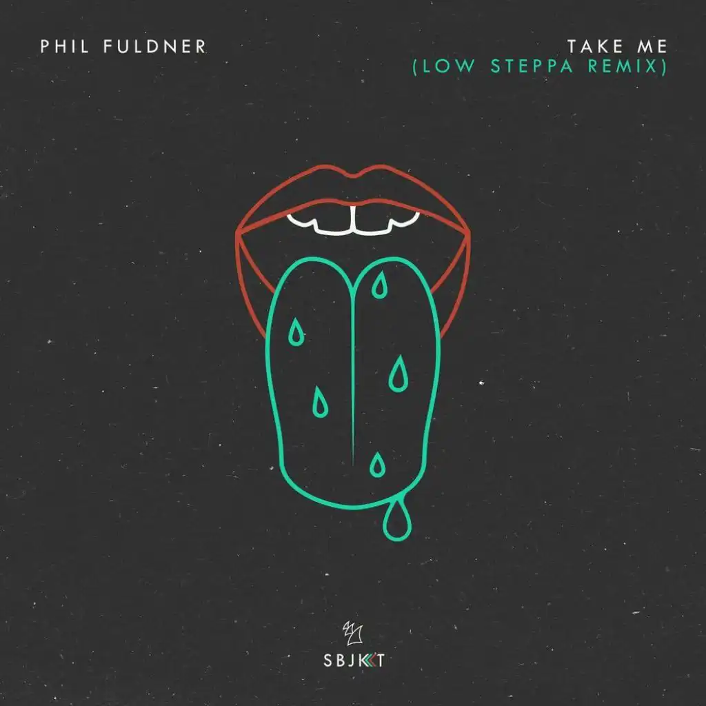 Take Me (Low Steppa Extended Remix)
