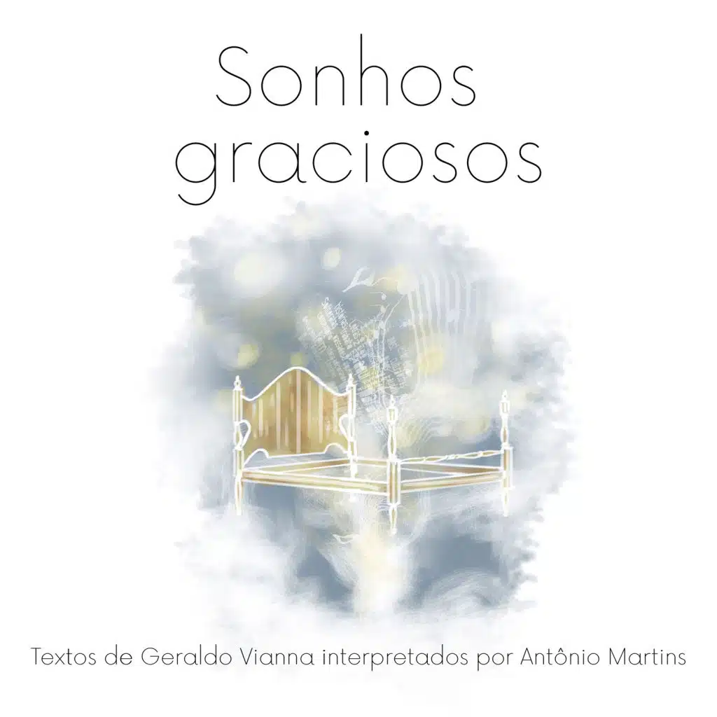 Sonhos Graciosos (feat. Geraldo Vianna)