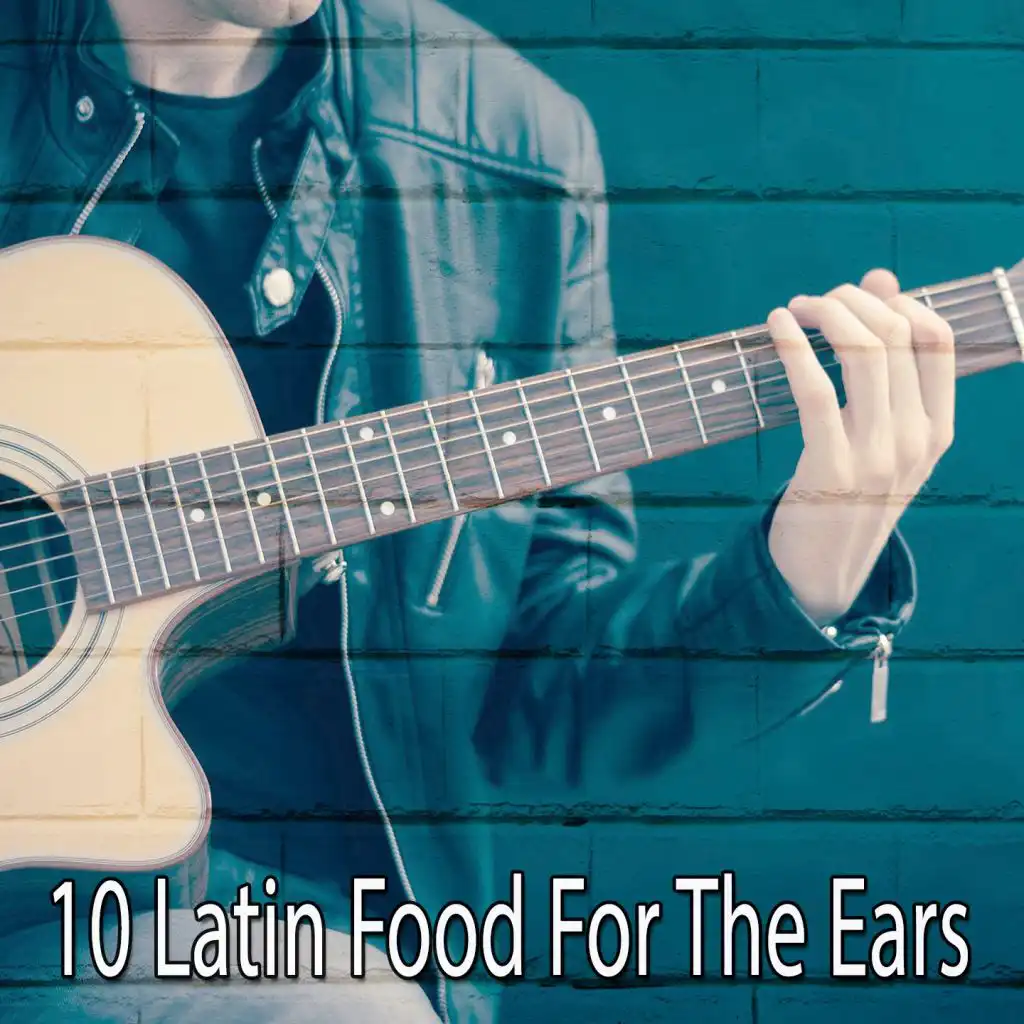 10 Latin Food for the Ears