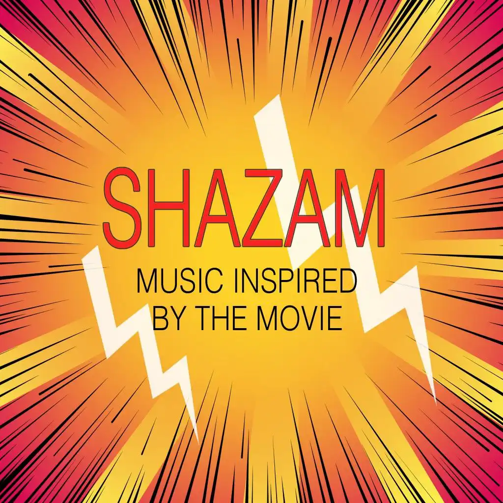 Shazam! (Music Inspired from the Movie)