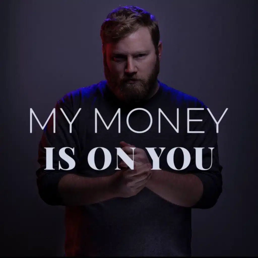 My Money Is On You (feat. Steve Osso)