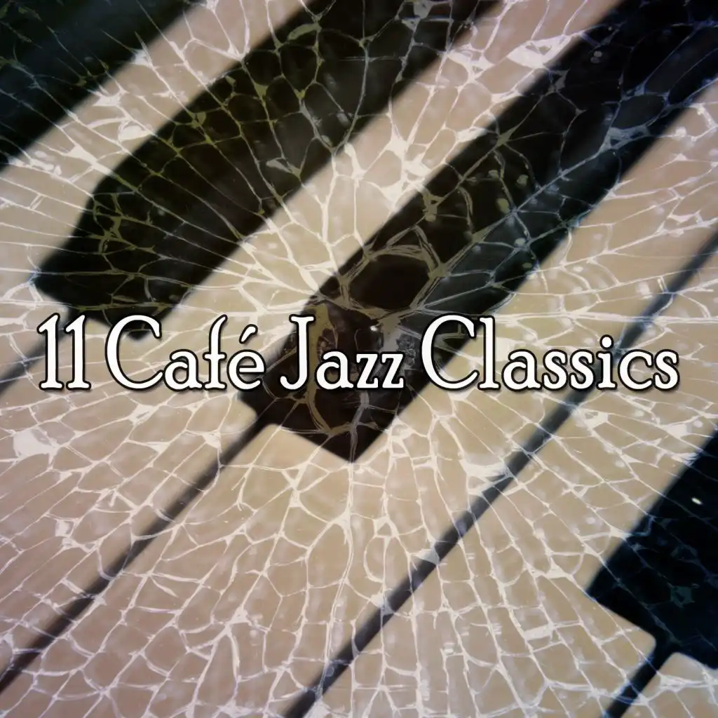 11 Café Jazz Classics