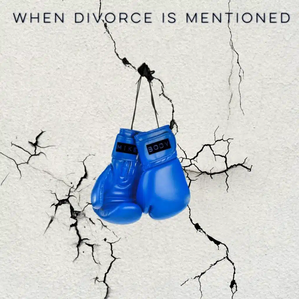 When Divorce Is Mentioned