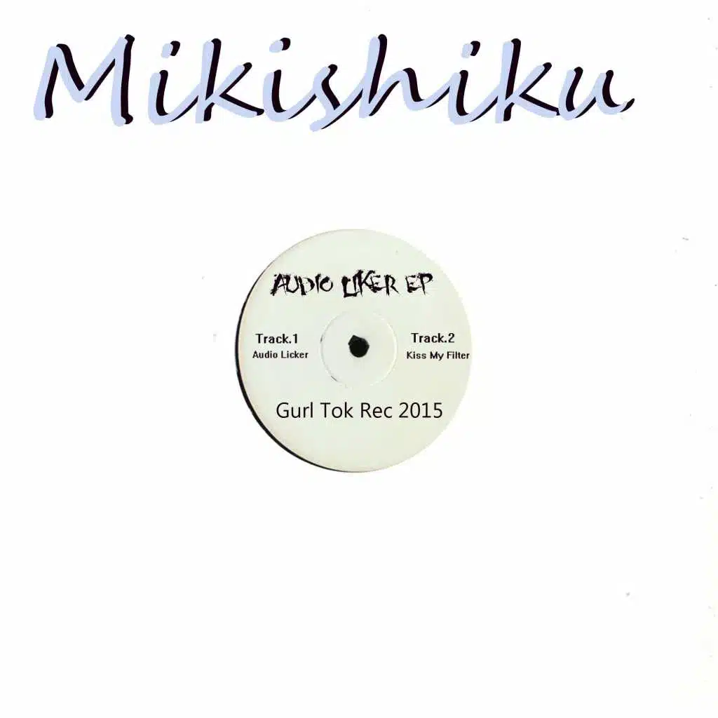 Audio Licker EP