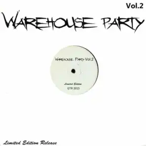 Warehouse Party, Vol. 2