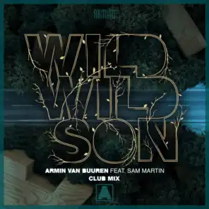 Wild Wild Son (Club Mix) [feat. Sam Martin]
