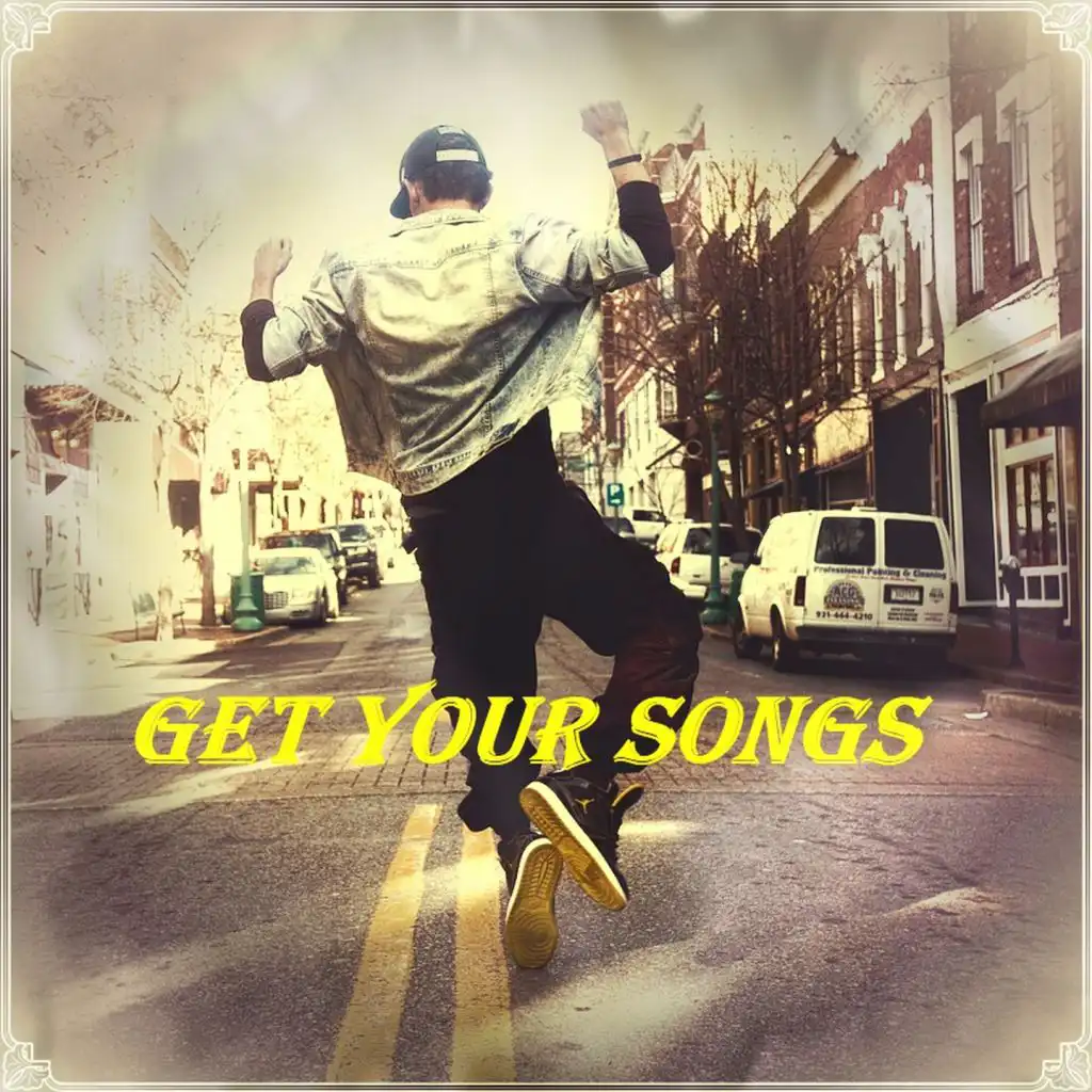Get Your Songs