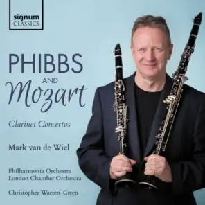 Phibbs: Clarinet Concerto – Mozart: Clarinet Concerto