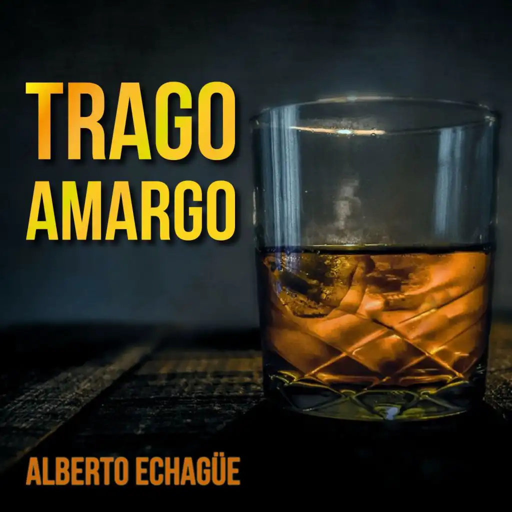 Trago Amargo (Tango)