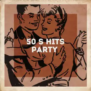 50's Hits Party﻿
