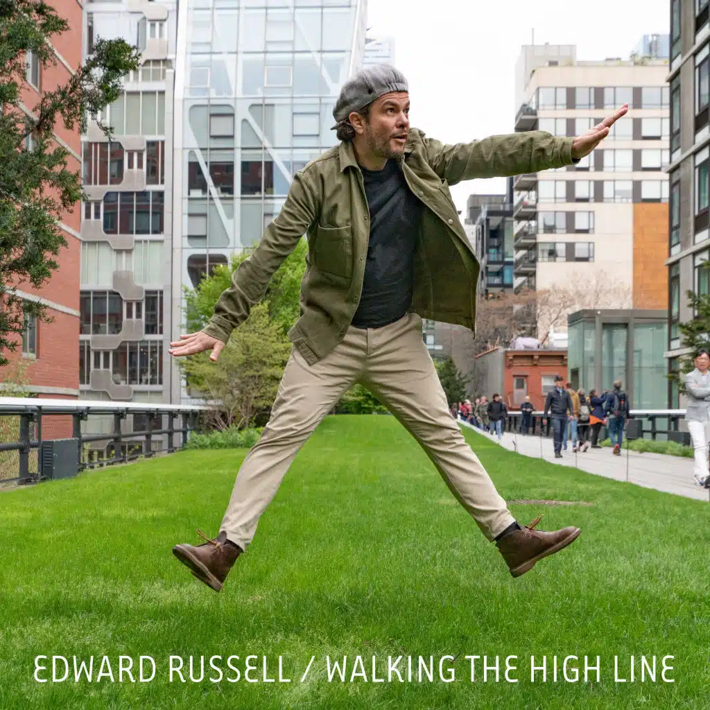 Walking The High Line (Extended Version)