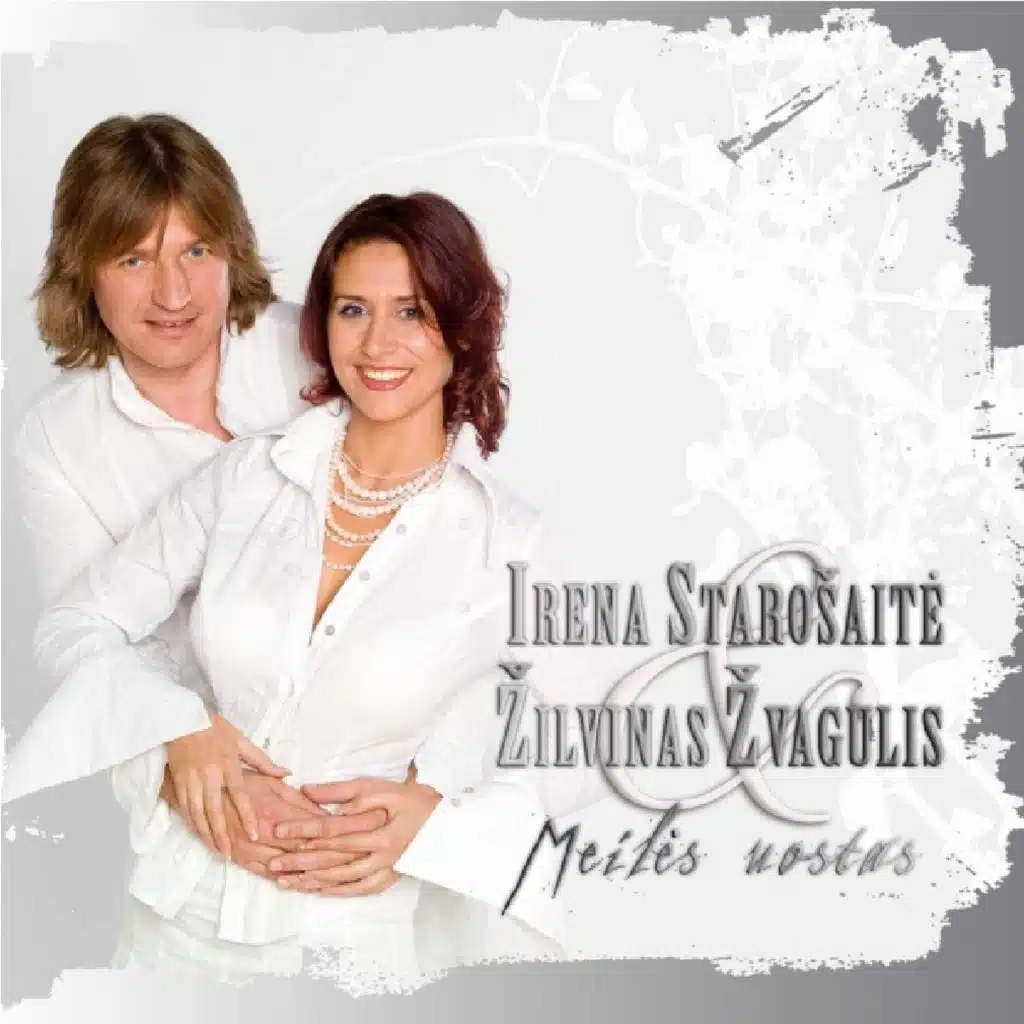 Irena Starošaitė Ir Žilvinas Žvagulis