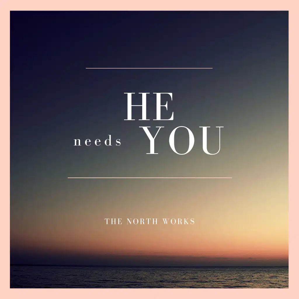 He Needs You (feat. Lars Gischewski & Ralf Rust)