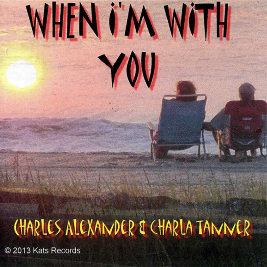 When I'm With You