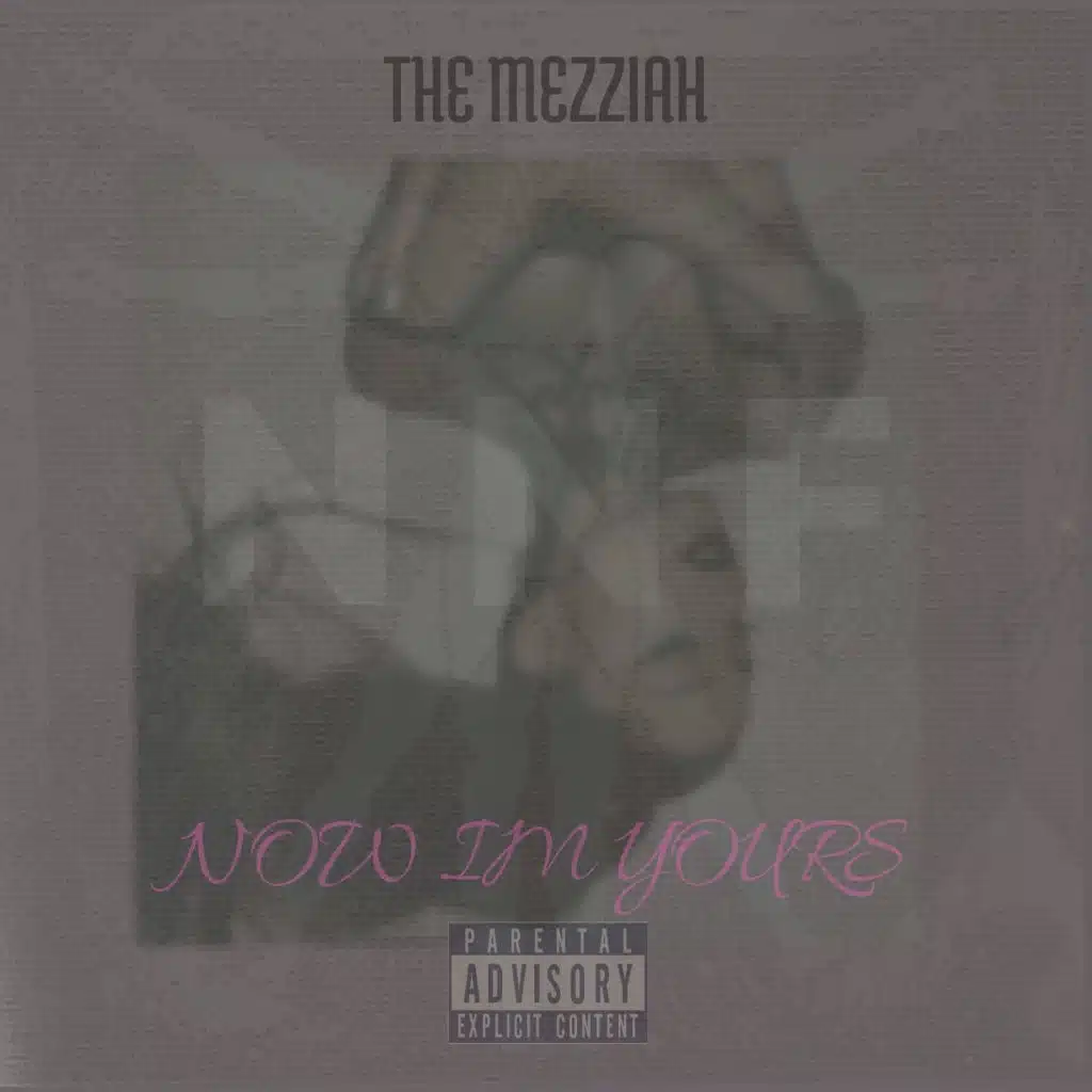 THE MEZZIAH
