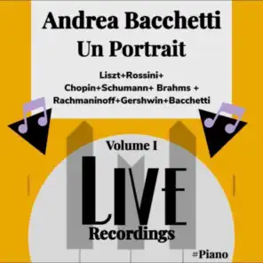 Andrea Bacchetti Un Portrait, Vol. 1