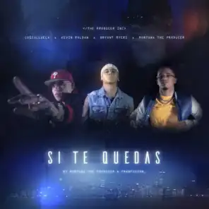 Si Te Quedas (feat. Cosculluela)