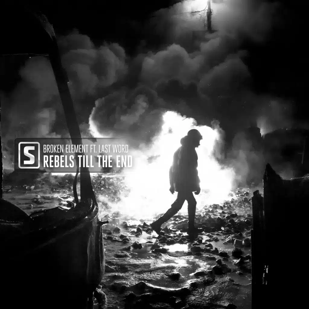 Rebels Till The End (feat. Last Word)