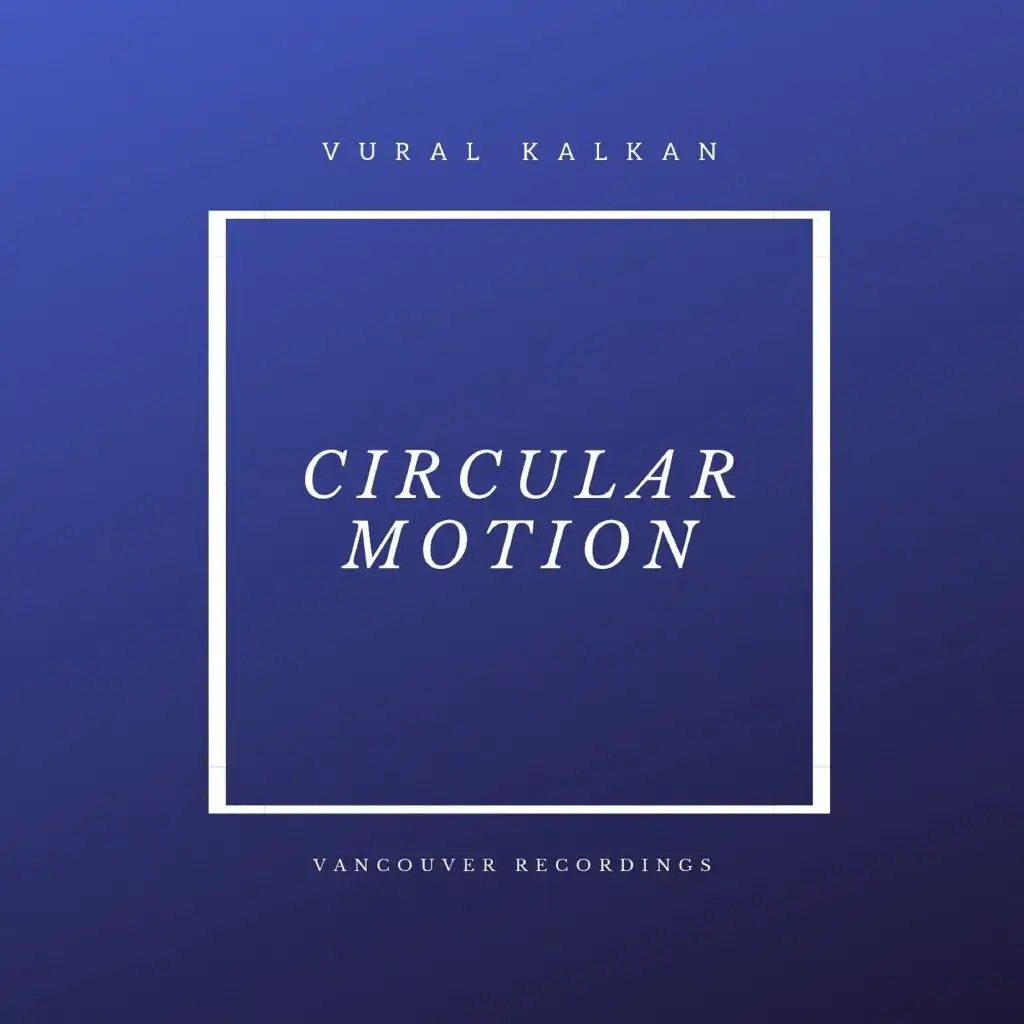 Circular Motion (Extended Mix)