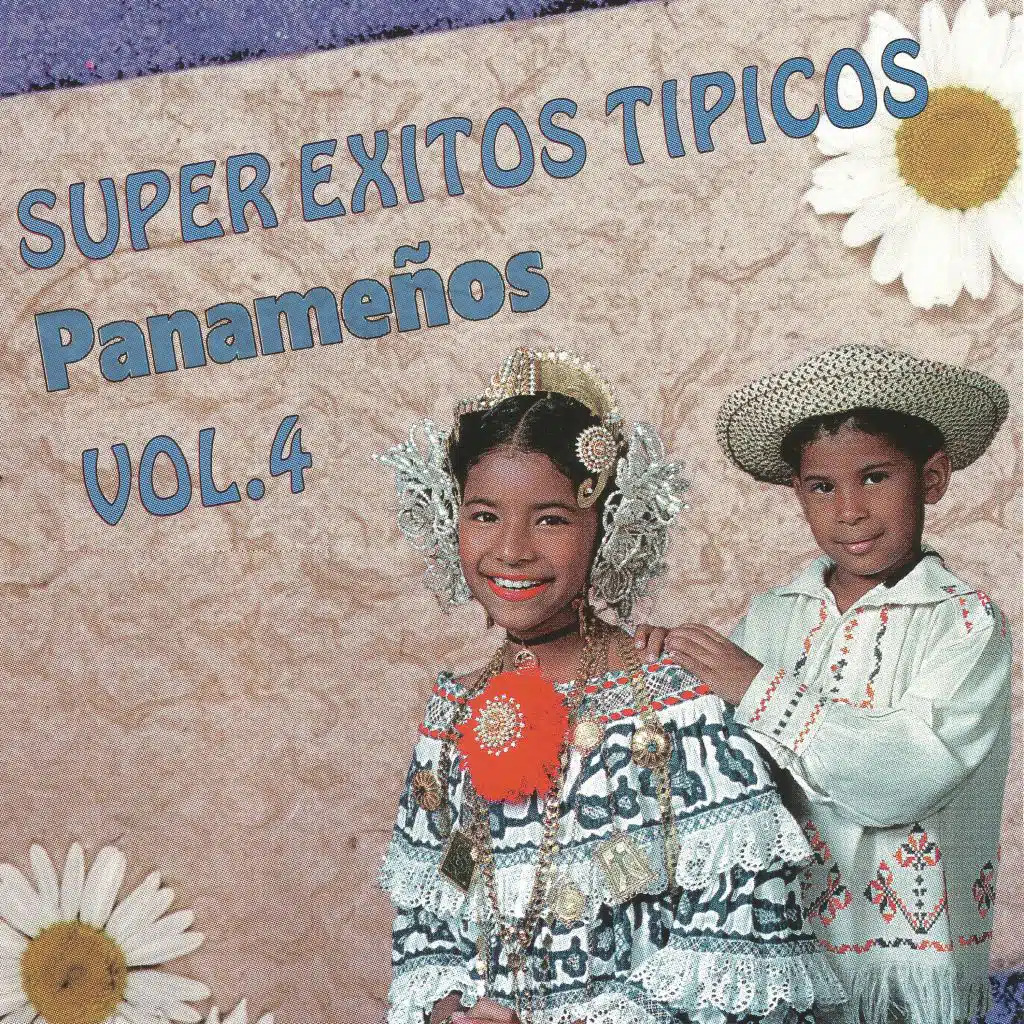 Super éxitos típicos panameños, Vol. 4