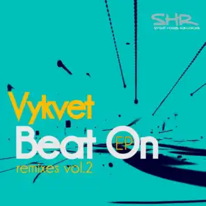 Beat on EP (Remixes, Vol. 2)