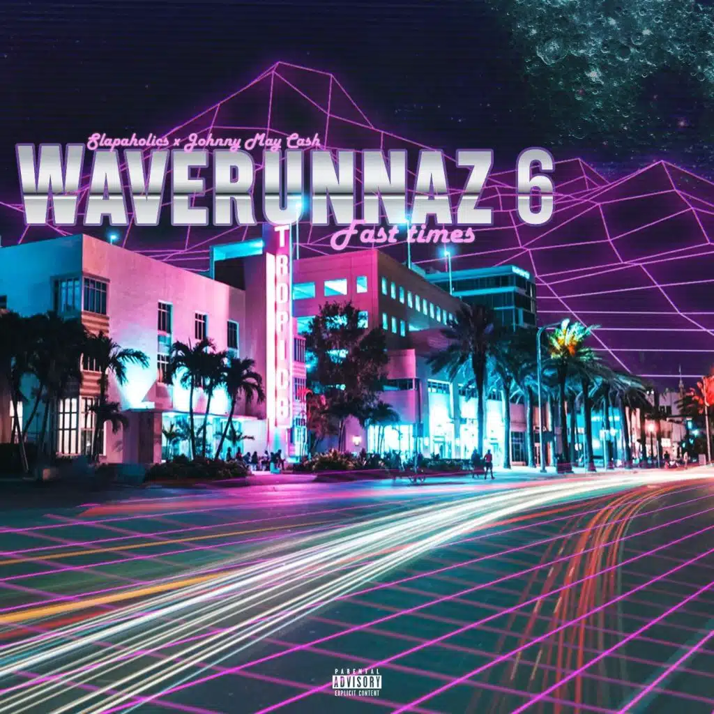 Waverunnaz 6: Fast Times