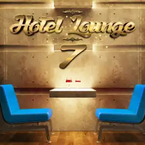 Hotel Lounge, Vol. 7